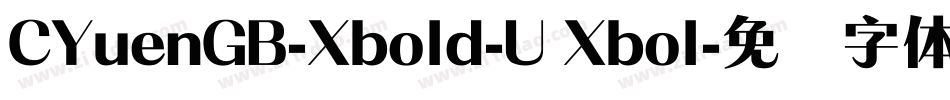 CYuenGB-Xbold-U Xbol字体转换